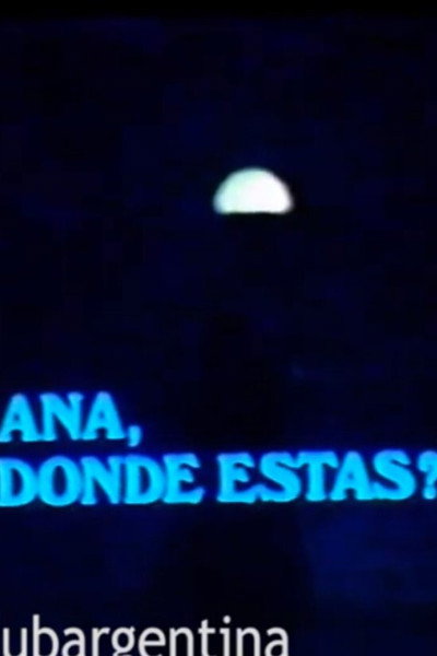 Póster de Ana, dónde estás?