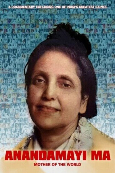 Póster de Anandamayi Ma: Mother of the World