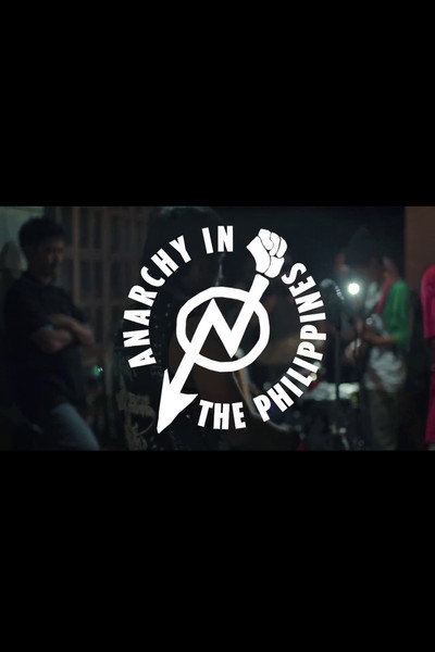Póster de Anarchy in the Philippines