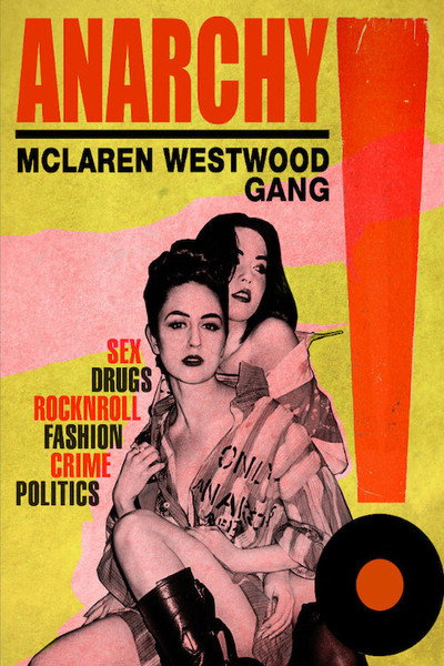 Póster de Anarchy! McLaren Westwood Gang