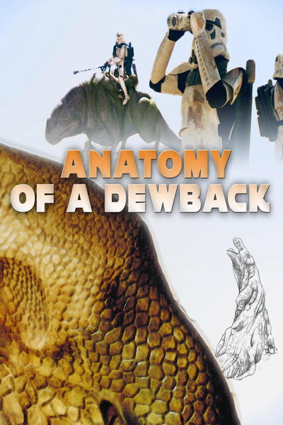 Póster de Anatomy of a Dewback