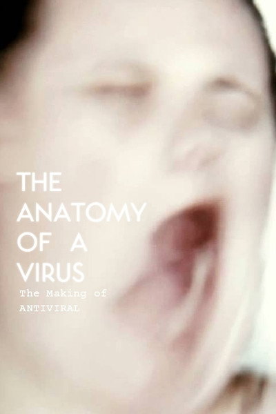 Póster de Anatomy of a Virus: The Making of Antiviral