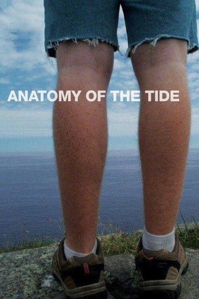 Póster de Anatomy of the Tide
