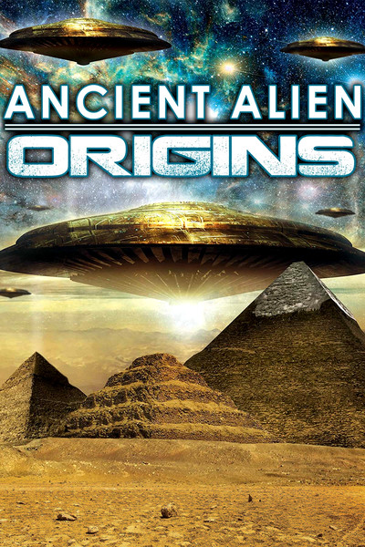Póster de Ancient Alien Origins