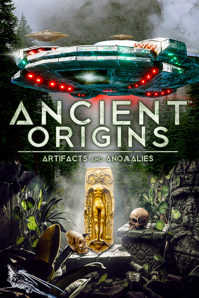 Póster de Ancient Origins: Artifacts and Anomalies