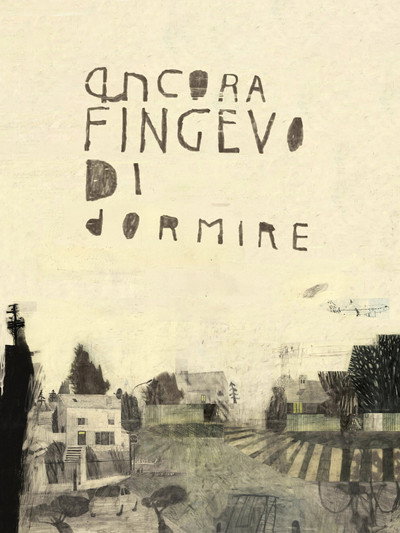 Póster de Ancora fingevo di dormire