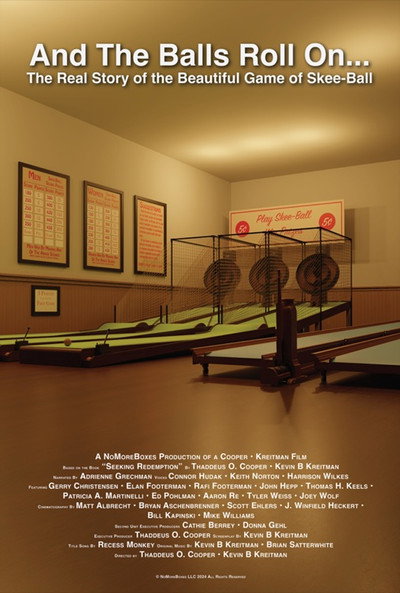 Póster de And the Balls Roll On...: The Real Story of the Beautiful Game of Skee-Ball