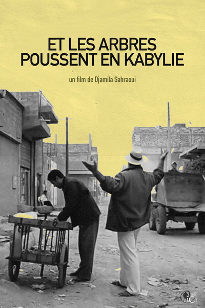 Póster de And the Trees Grow in Kabylie