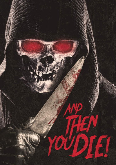 Póster de And Then YOU Die!