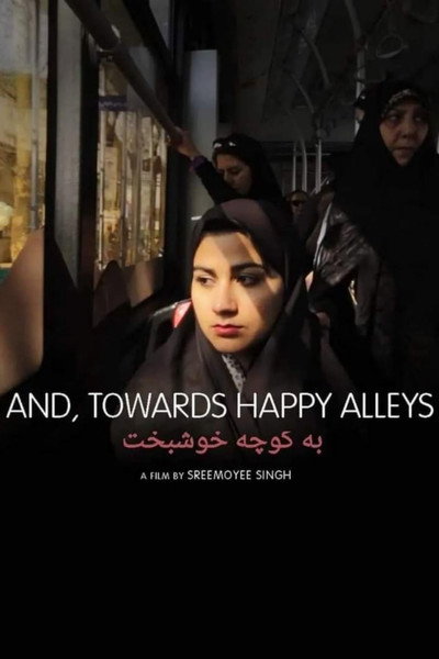 Póster de And, Towards Happy Alleys