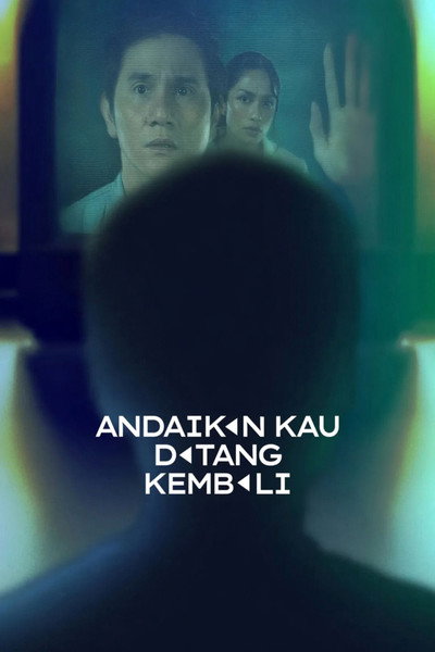 Póster de Andaikan Kau Datang Kembali