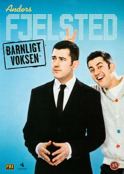 Póster de Anders Fjelsted - Barnligt voksen