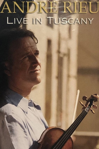 Póster de Andre Rieu: Live in Tuscany