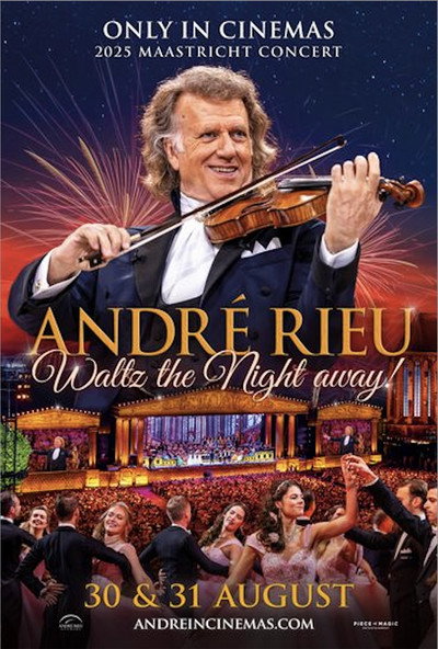Póster de André Rieu's 2025 Maastricht Concert: Waltz the Night Away!