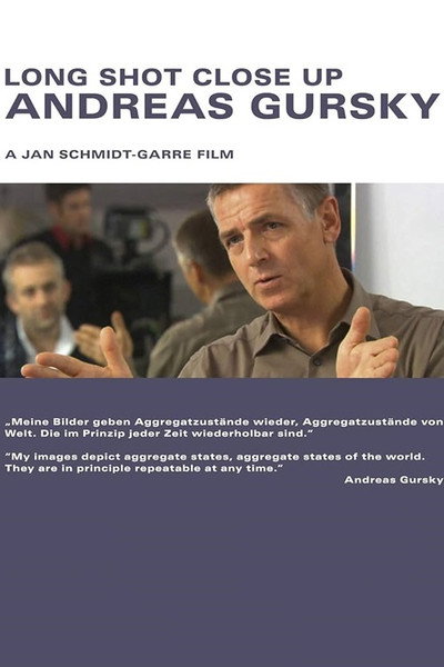 Póster de Andreas Gursky: Long Shot Close Up