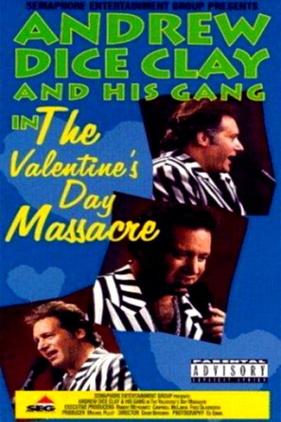 Póster de Andrew Dice Clay and His Gang Live! The Valentine's Day Massacre