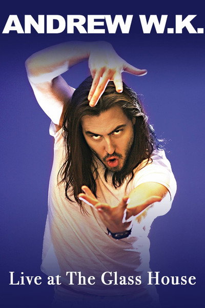 Póster de Andrew W.K.: Live at the Glass House