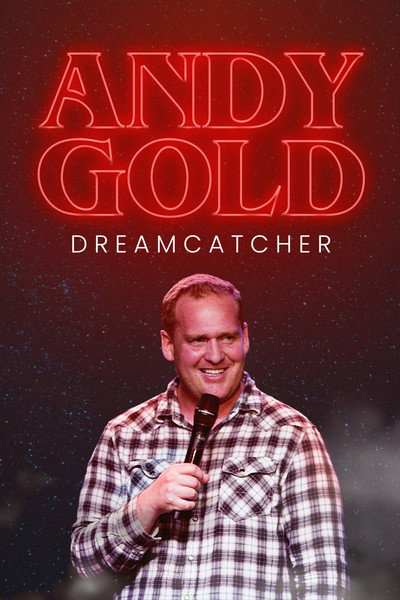 Póster de Andy Gold: Dreamcatcher