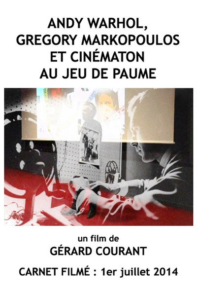 Póster de Andy Warhol, Gregory Markopoulos et Cinématon au Jeu de paume