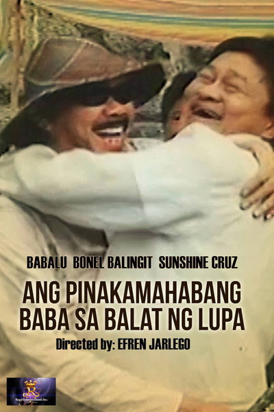 Póster de Ang pinakamahabang baba sa balat ng lupa