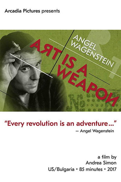 Póster de Angel Wagenstein: Art Is a Weapon