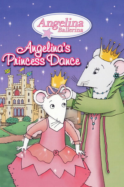 Póster de Angelina Ballerina: Angelina's Princess Dance