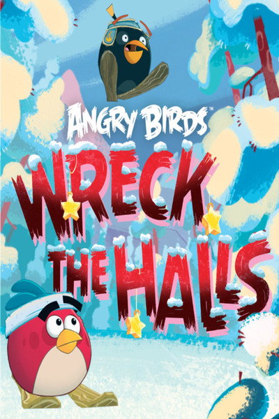 Póster de Angry Birds: Wreck the Halls
