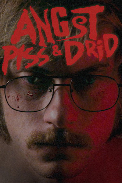 Póster de Angst, Piss & Shit