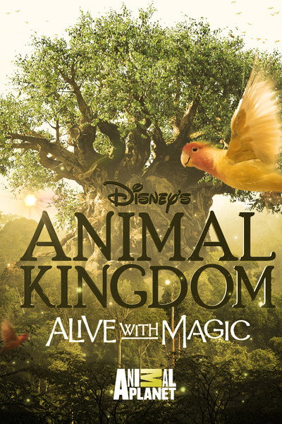 Póster de Animal Kingdom: Alive with Magic