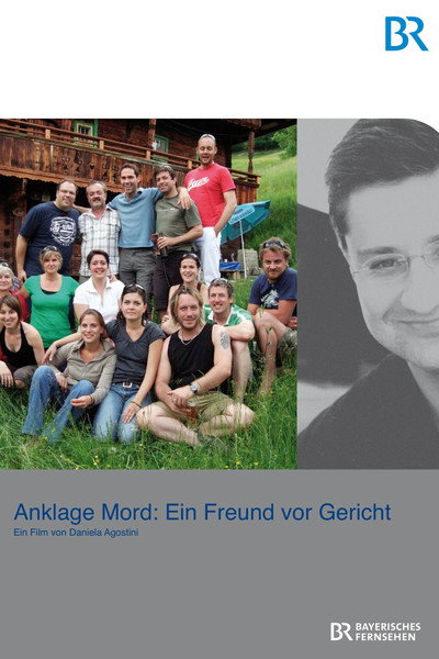 Póster de Anklage Mord: Ein Freund vor Gericht