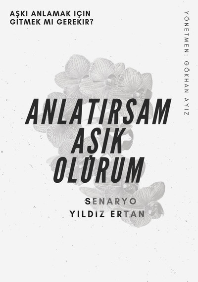 Póster de Anlatirsam Asik Olurum