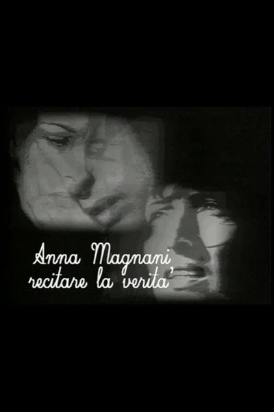 Póster de Anna Magnani - Recitare la verità