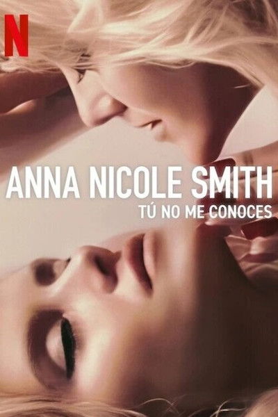 Póster de Anna Nicole Smith: Tú no me conoces