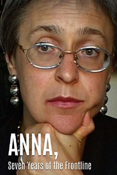 Póster de Anna. Seven Years on the Frontline