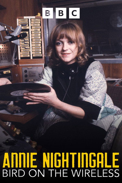 Póster de Annie Nightingale: Bird on the Wireless