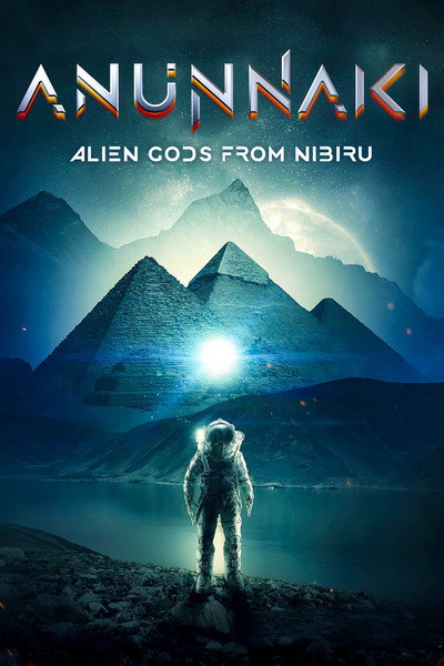 Póster de Annunaki: Alien Gods from Nibiru