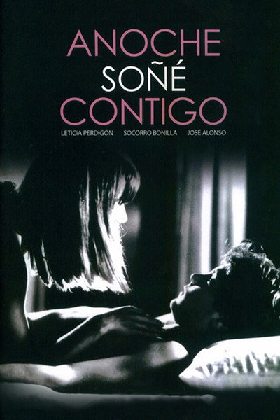 Póster de Anoche soñé contigo