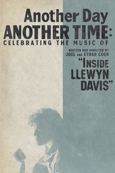 Póster de Another Day, Another Time: Celebrating the Music of Inside Llewyn Davis
