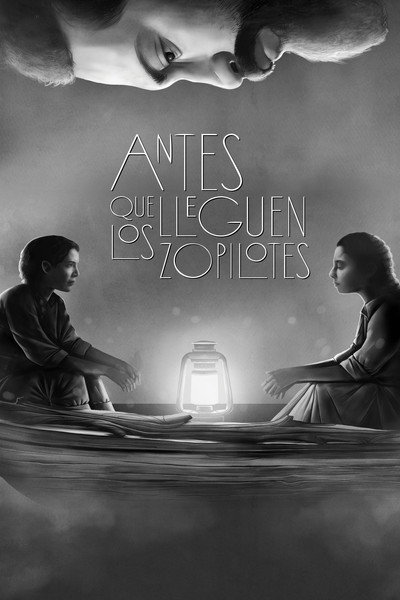 Póster de Antes que lleguen los zopilotes