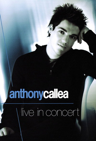 Póster de Anthony Callea Live in Concert
