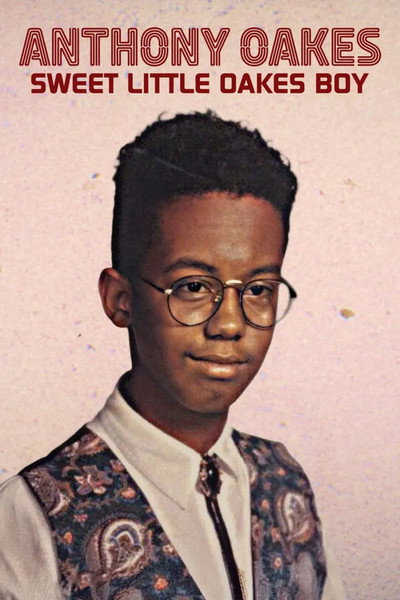Póster de Anthony Oakes: Sweet Little Oakes Boy