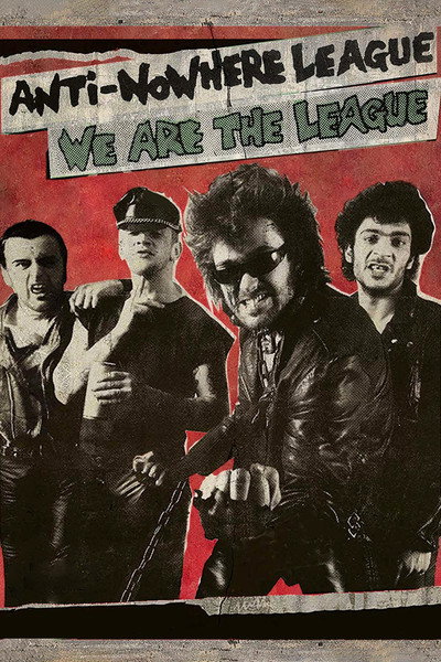 Póster de Anti-Nowhere League: We Are the League