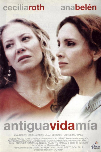 Póster de Antigua vida mía