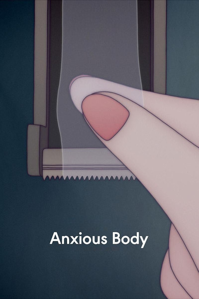 Póster de Anxious Body