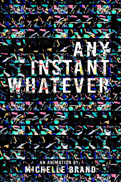 Póster de Any Instant Whatever