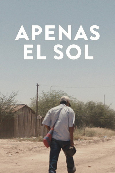 Póster de Apenas el sol