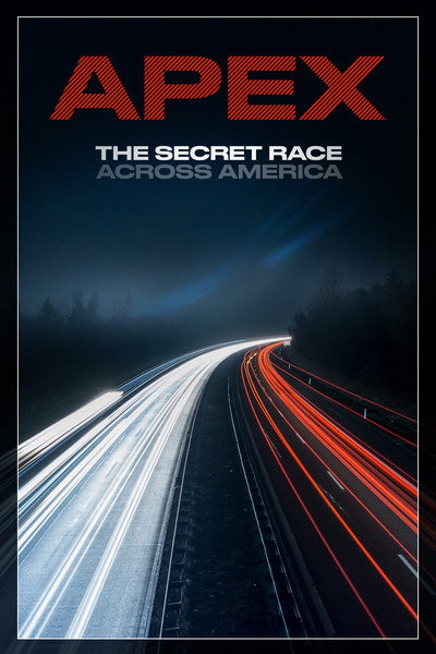 Póster de APEX: The Secret Race Across America