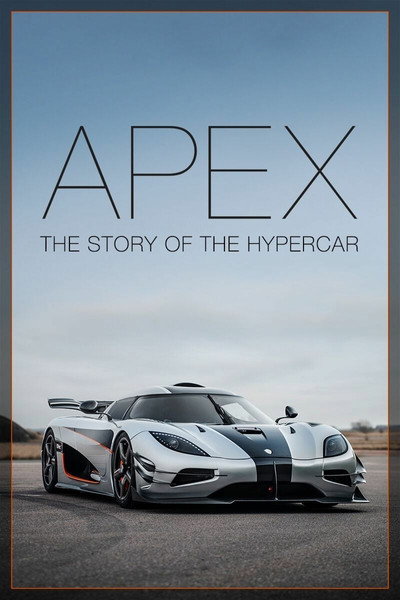Póster de Apex: The Story of the Hypercar