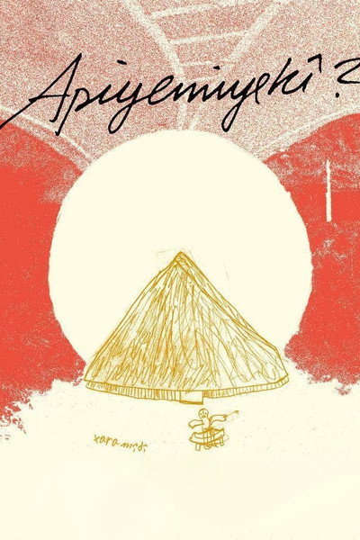 Póster de Apiyemiyekî?