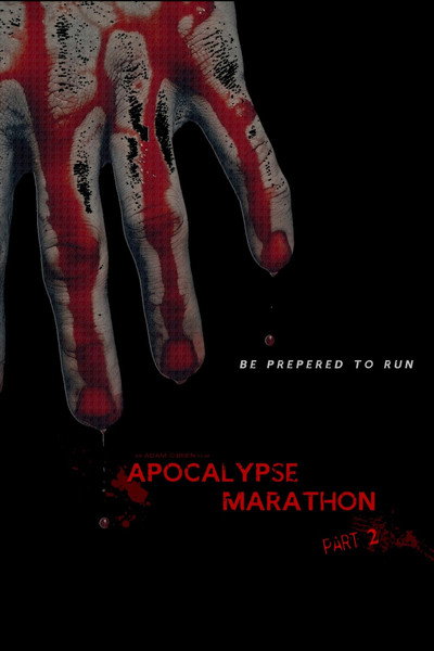 Póster de Apocalypse Marathon Part 2